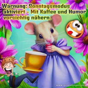 Sonntags Lachflash Garantiert Guten Morgen Sonntag Lustig Kostenlos Der Ultimative Wochenstart Booster