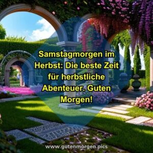Guten Morgen Samstag Herbstliche Bilder